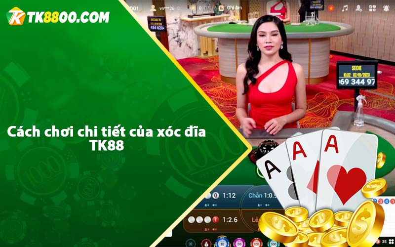 Xóc Đĩa Tk88 - Cách chơi xóc đĩa đổi thưởng online tại Tk88 6 Cách chơi chi tiết của xóc đĩa TK88