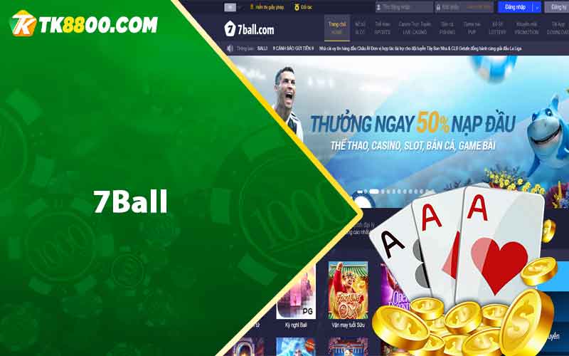 7Ball - Đánh Giá Nhà Cái 7Ball Có Uy Tín Như Lời Đồn? 5 7Ball