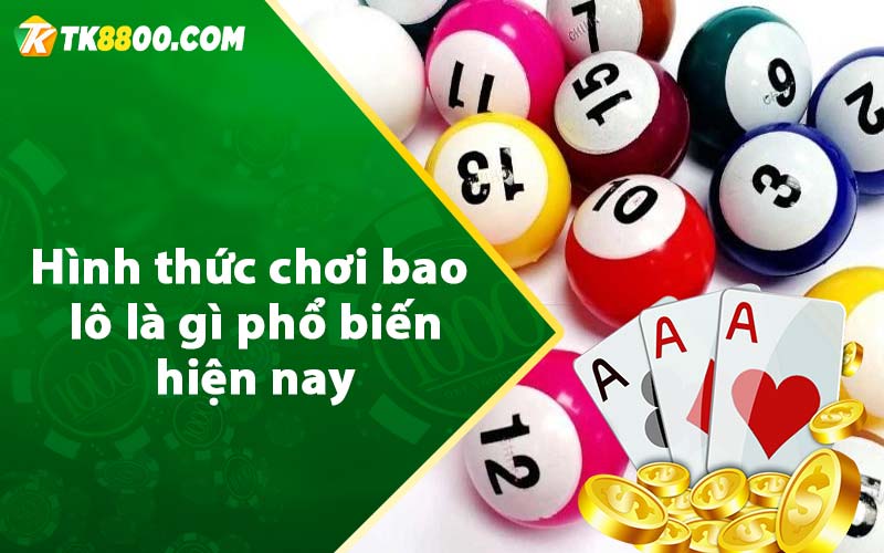 Bao Lô Là Gì? Hướng Dẫn Chi Tiết Bao Lô 3 Miền Thắng Lớn 6 Hình thức chơi bao lô là gì phổ biến hiện nay