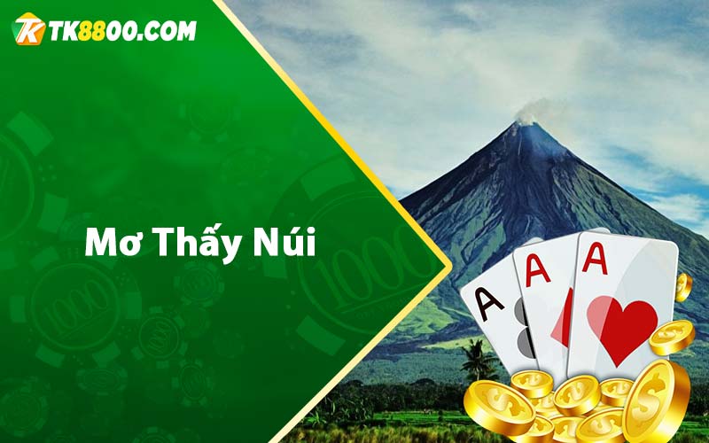 Mơ Thấy Núi - Giải Mộng Giấc Mơ Là Điềm Hung Hay Cát? 4 Mơ thấy núi