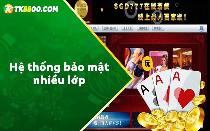 SGD3333 - Link Truy Cập Cổng Game Hàng Đầu Châu Á 7 Hệ thống bảo mật nhiều lớp